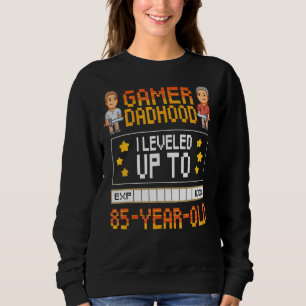 Mens Gamer Dadhood erreichte bis zum 85. Lebensjah Sweatshirt