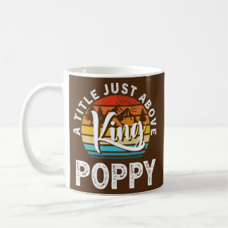 Mens Geschenk für Väter Tag Mohn ein Titel nur Kaffeetasse