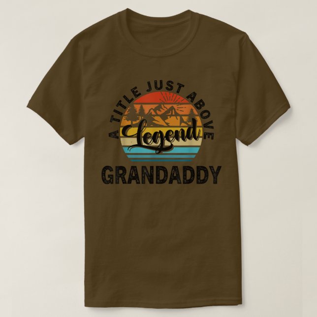 Mens Gift for Fathers Day Grandaddy A Title Just  T-Shirt (Design vorne)