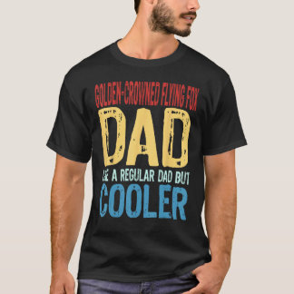 Mens Golden Crowned Flying Fox Dad Like a Regular  T-Shirt