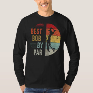 Mens Golf Bester Bob von Par Grandpa Golfer Vater T-Shirt