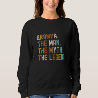 Mens Grampa Der Mann Der Mythos Der legendäre Vate Sweatshirt