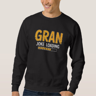 Mens Gran Joke Loading Bitte warten Spaß Daddy Fat Sweatshirt