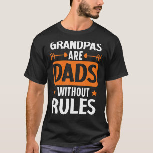 Mens Grandpas sind Vater ohne Regeln Großvater G T-Shirt