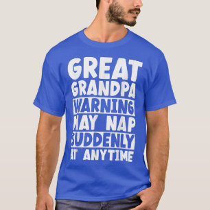 Mens Great Opa Warnung kann Nickerchen jederzeit z T-Shirt