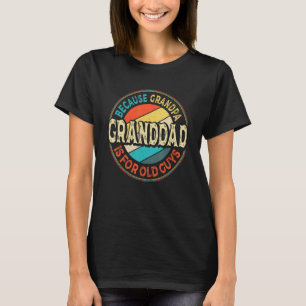 Mens Großvater, weil Opa für alte Typ fett ist T-Shirt