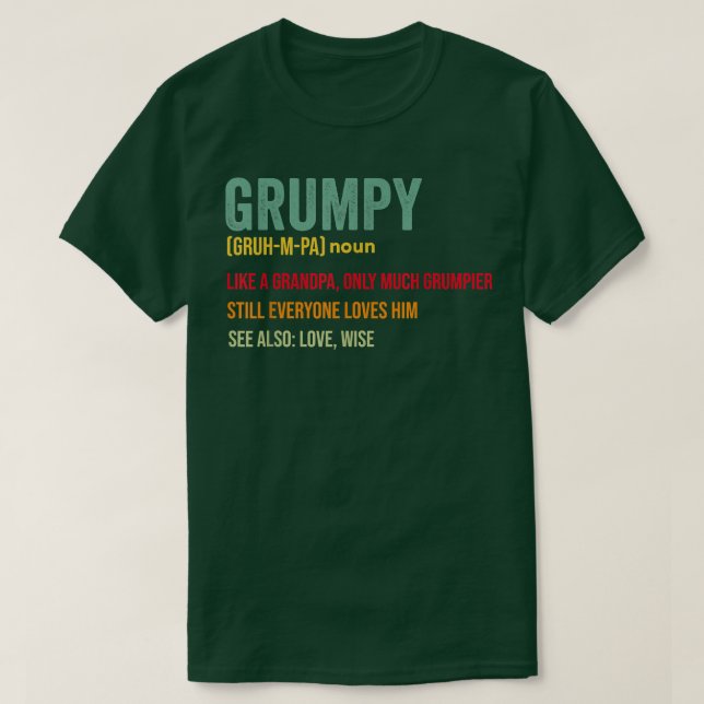 Mens Grumpa definiert sich nur als regelmäßiger Gr T-Shirt (Design vorne)
