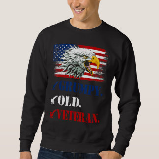 Mens Grumpy Old Veteran American Eagle Flag Cool F Sweatshirt