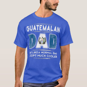 Mens Guatemalas Vater ist viel Cooler Vatertag T-Shirt