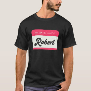 Mens Hallo, mein Name ist Robert - Funny Robert Na T-Shirt