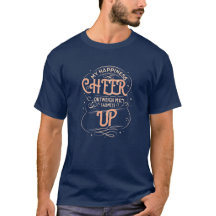 MEN'S HAPPINESS CHEER UP T SHIRT 