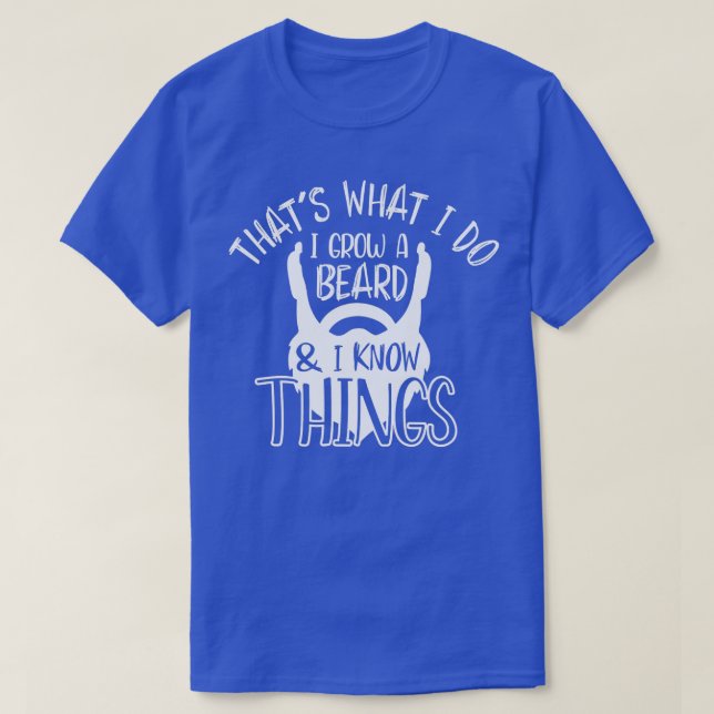 Mens hat was ich tue, ich baue einen Bart, den ich T-Shirt (Design vorne)