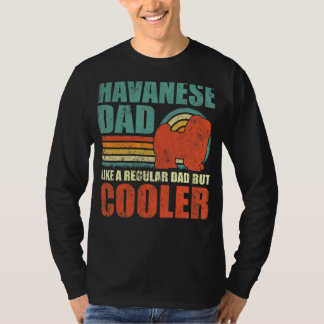 Mens Havanese Vater wie ein regelmäßiger Vater, ab T-Shirt