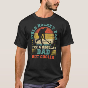Mens Hockey Sports Vintag Field Hockey Vater Fathe T-Shirt