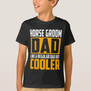 Mens Horse Groom Vater - wie ein regelmäßiger, abe T-Shirt