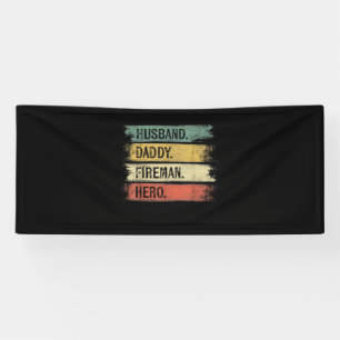 Mens Husband Daddy Fireman Hero Feuerwehrmann Banner