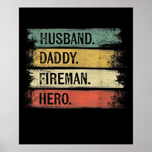 Mens Husband Daddy Fireman Hero Feuerwehrmann Poster (Vorne)