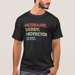 Mens Husband Daddy Protector Hero for Grandad Wif T-Shirt