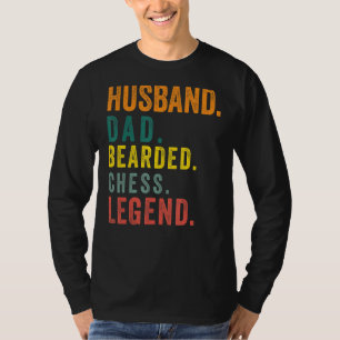 Mens Husband Vater Bartete Schach Legende Schachsp T-Shirt