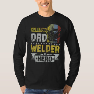 Mens Husband Vater Welder Hero T-Shirt