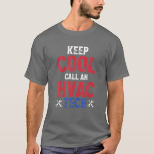 Mens HVAC Geschenk - Klimaanlage für Heizung - Te T-Shirt