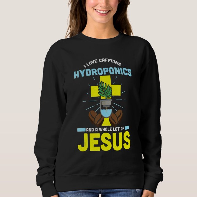 Mens  Hytroponics Saying Horticulture Expert Garde Sweatshirt (Vorderseite)