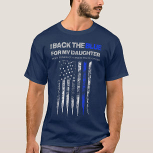 Mens I Back The Blue für meine Tochter dünne blaue T-Shirt
