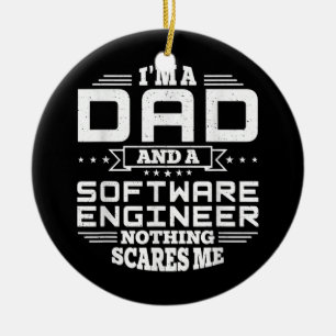 Mens I bin Vater und Software Engineer Nothing Keramik Ornament