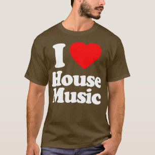 Mens I Liebe House Music Heft Souvenir Funny T-Shirt