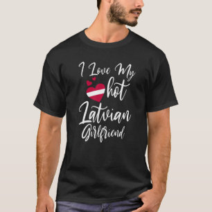 Mens I Liebe Meine heiße lettische Freundin Niedli T-Shirt