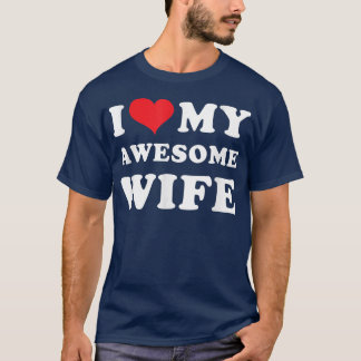Mens I Liebe Meine Phantastische Ehefrau T-Shirt