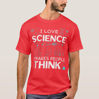 Mens I Liebe Science macht Leute denken 1402 T-Shirt