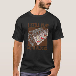Mens i spiele noch mit Blöcken   Mechaniker Motor  T-Shirt