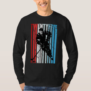 Mens Ice Hockey 25. Geburtstag Spieler Motivierend T-Shirt