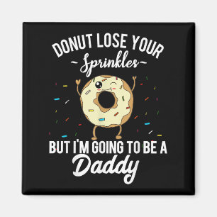Mens Ich werde eine Daddy Funny Zitat Schwangersch Magnet