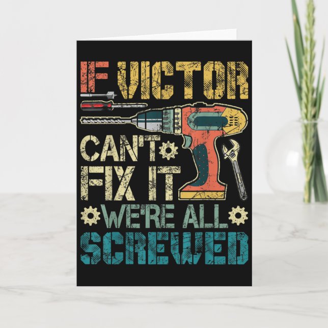 Mens If Victor Can't Fix It We're All Screwed Funn Karte (Vorderseite)