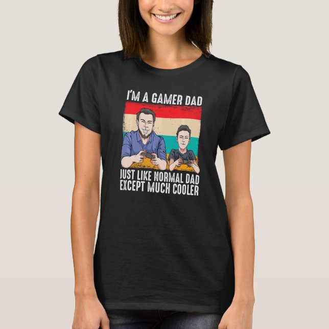 Mens Im a Gamer Vater Vathers Day Cool Gaming Papa T-Shirt (Vorderseite)