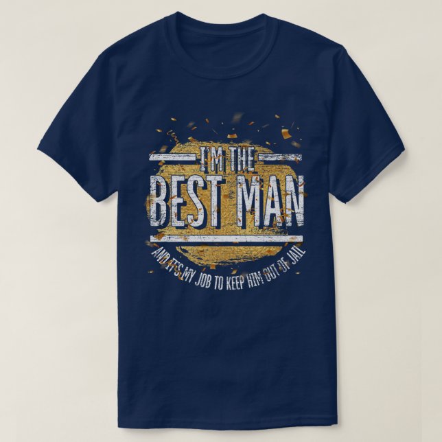 Mens im Trauzeuge Groom Wedding Men Funny Bache T-Shirt (Design vorne)