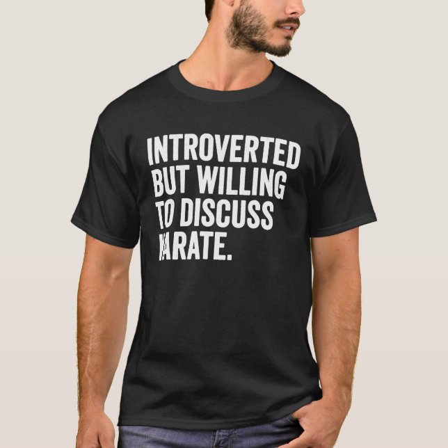 Mens Introverted But Willing To Discuss Karate T-Shirt (Vorderseite)