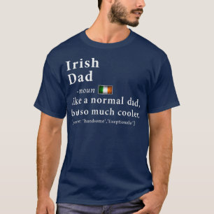 Mens Irish Vater Definition Fathers Day Gift Flag T-Shirt