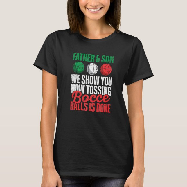 Mens Italy Bocci Bocce Ball for a Bocci Ball Dad  T-Shirt (Vorderseite)