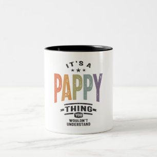 Mens It's a Pappy Thing Funny Vater Opa Zweifarbige Tasse