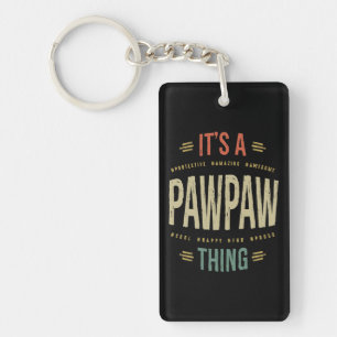Mens It's a Paw Thing Großvater Vater Geschenk Schlüsselanhänger
