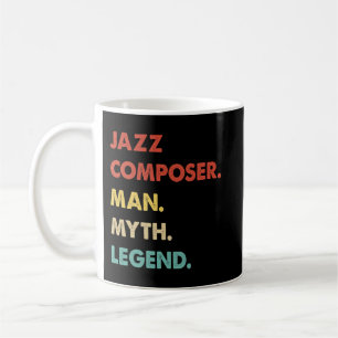 Mens Jazz Composer Man Myth Legend Kaffeetasse