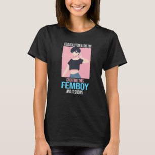 Mens Jesus brauchte wirklich Zeit, um Femboy zu er T-Shirt