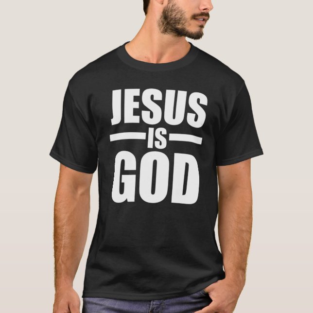 Mens Jesus ist Gott T-Shirt (Vorderseite)