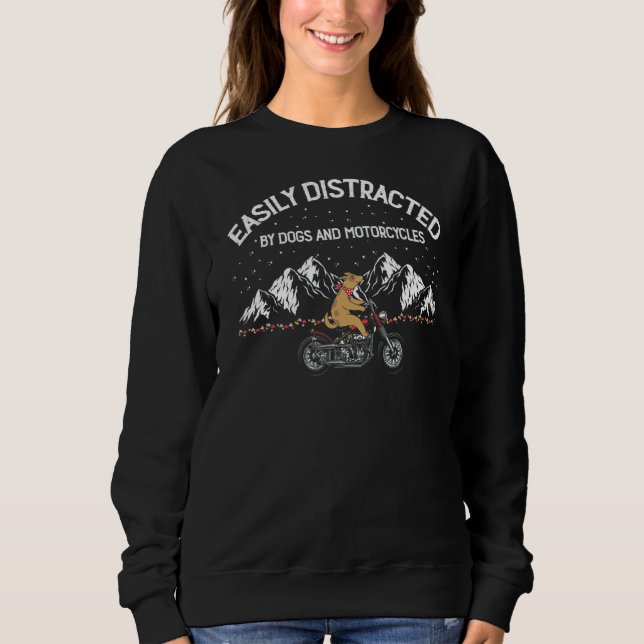 Mens leicht abgelenkt von Hunden und Motorrädern M Sweatshirt (Vorderseite)