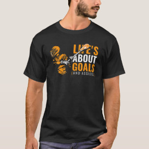Mens Life ist über Ziele Lacrosse für Jungen Lacro T-Shirt