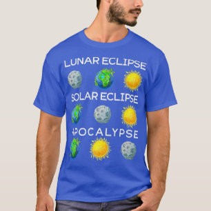 Mens Lunar Eclipse Solar Eclipse Apocalypse Scienc T-Shirt