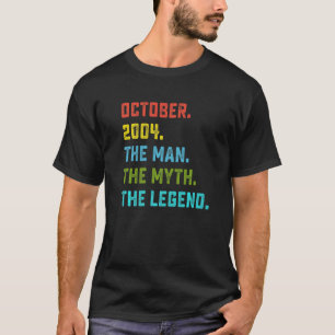 Mens Man Myth Legend Oktober 2004 18. Geburtstag 1 T-Shirt